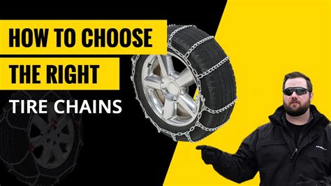 How To Choose The Right Tire Chains For Your Vehicle YouTube