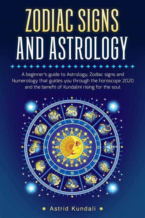 Zodiac Signs And Astrology A Beginners Guide To Astrology Zodiac