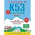 The New Official K53 Manual For The Learner S And Driving Licence