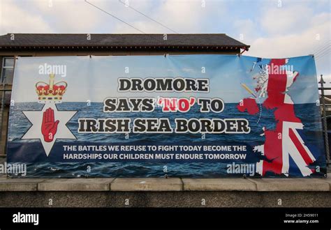 Opposition To Irish Sea Border In Northern Ireland Unionist Loyalist