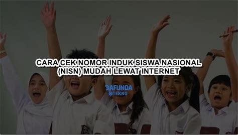 Cara Cek Nomor Induk Siswa Sekolah