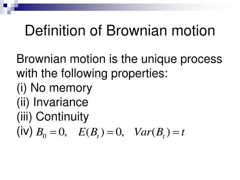 PPT - BROWNIAN MOTION A tutorial PowerPoint Presentation - ID:261607