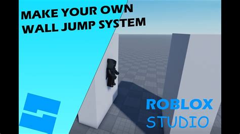 How To Make WALL JUMPING In Roblox Studios YouTube