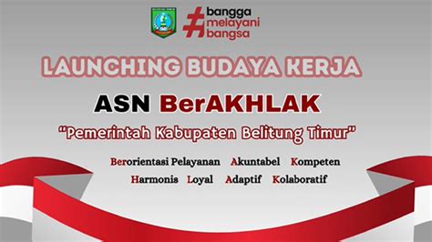 Launching Sosialisasi Core Values ASN BerAKHLAK Pemkab Belitung Timur