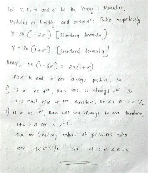 Theoretically the value of Poisson s ratio σ lies between