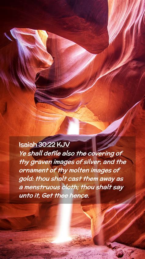 Isaiah 30 22 KJV Mobile Phone Wallpaper Ye Shall Defile Also The