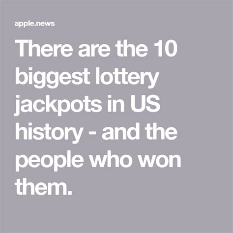 These Are The 10 Biggest Lottery Jackpots In Us History And The