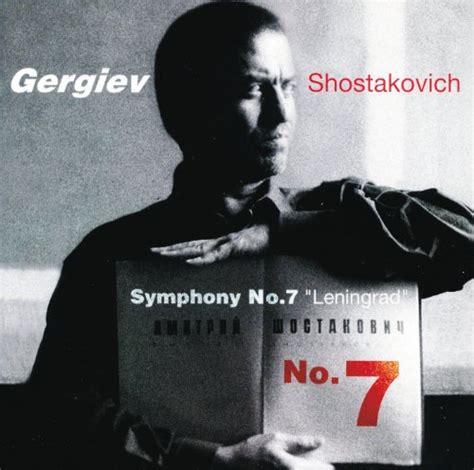 Shostakovich Symphony No 7 Leningrad By Mariinsky Orchestra