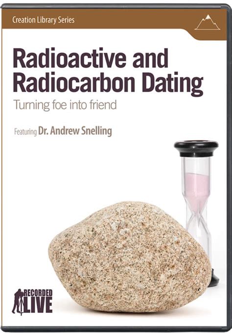 Radioactive and Radiocarbon Dating