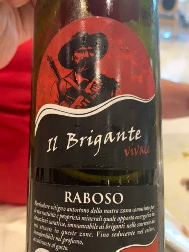 La Roccola Il Brigante Raboso Vivino