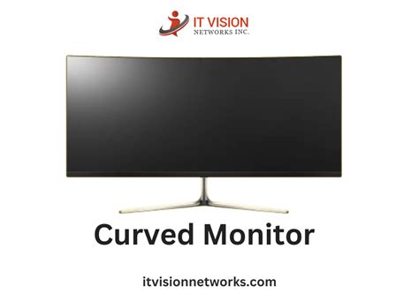 A Comprehensive Guide to Curved Computer Monitors in 2024 - IT Vision ...