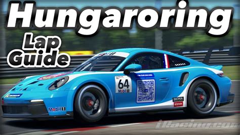 Guide Porsche Gt Cup Lap Hungaroring Youtube