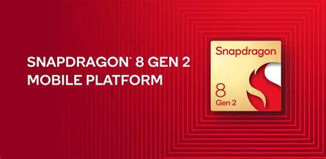 Snapdragon 8 Gen 2 Nuevo Estándar Para Smartphones T21