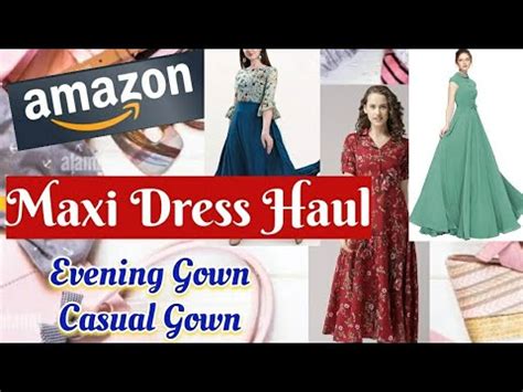 Must Try Trending Maxi Dress Haul Amazon Dress Haul Amazondresses