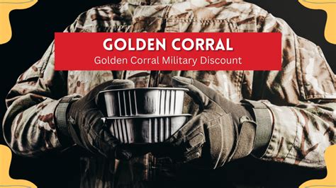 Golden Corral Military Discount Free Meals On Nov 11 2025