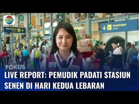 Live Report Pemudik Masih Padati Stasiun Pasar Senen Di Hari Kedua