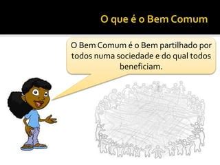 Bem Comum PPT