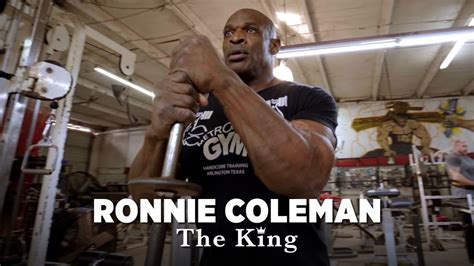 Ronnie Coleman The King Movie Generation Iron Fitness