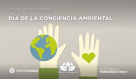 27 de septiembre Día de la conciencia ambiental Esteban Echeverría