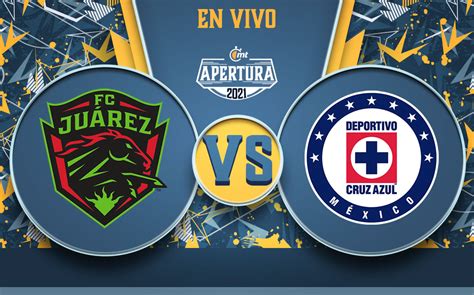 Ver Ju Rez Vs Cruz Azul Resumen Partido De Jornada Liga Mx