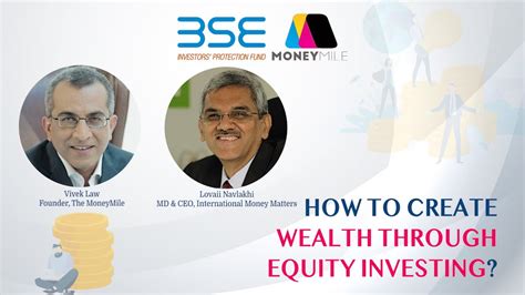 How To Create Wealth Through Equity Investing Youtube