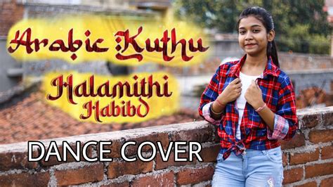 Halamithi Habibo Arabic Kuthu Dance Cover By Muskan Mahanand