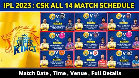 Ipl 2023 Chennai Super Kings All Matches Schedule Csk All 14 Match