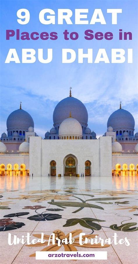 Best Things To Do In Abu Dhabi Uae Arzo Travels Abu Dhabi Travel