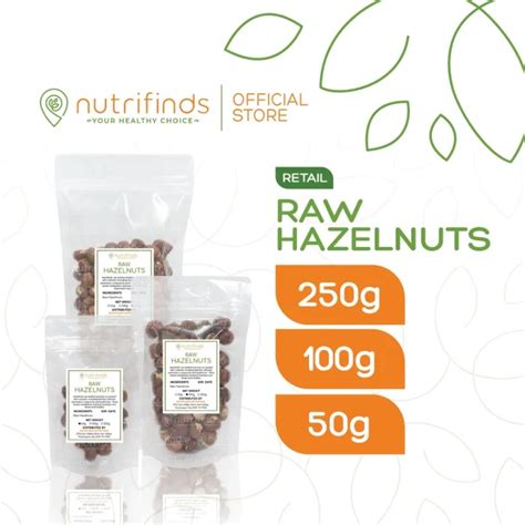 Hot Nutrifinds Raw Hazelnuts Retail Lazada Ph