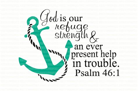 Svg Anchor God Is Our Refuge Psalm 46 1 Cricut Design Space Etsy