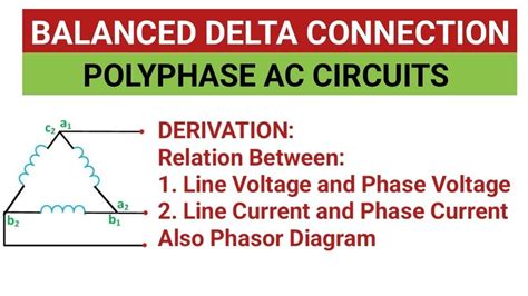 Balanced Delta Connection Line Phase Voltage Line Phase Current