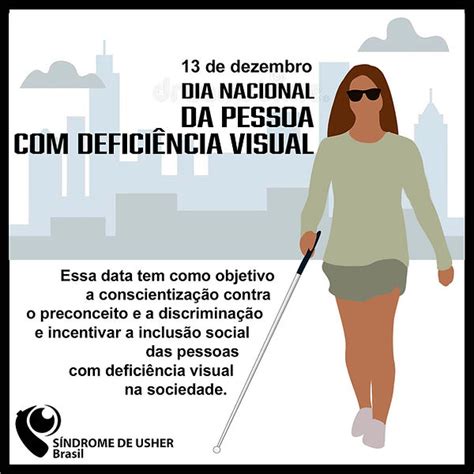 Dia Nacional Da Pessoa Defici Ncia Visual