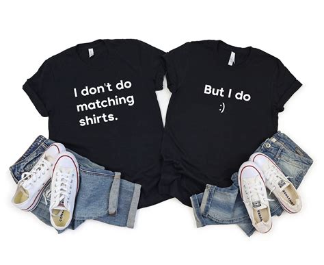 I Dont Do Matching Shirts Couple Shirt Funny Couples Etsy