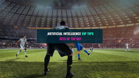 Acca Ai Football Tips Bets Of The Day Sure Bets For Today