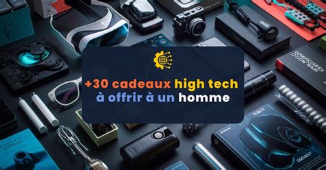 Cadeau High Tech Homme Id Es Et Gadgets Innovant