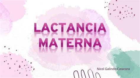 Lactancia Materna Nicol Galindo Udocz