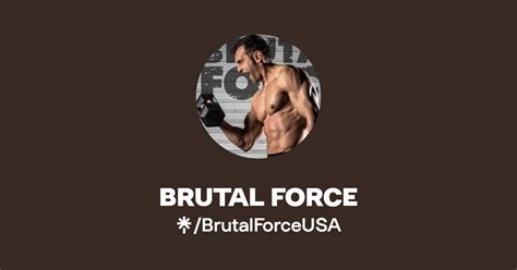 BRUTAL FORCE Linktree