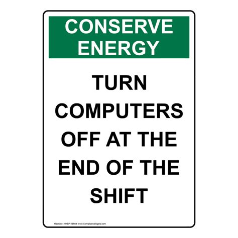 Portrait Conserve Energy Turn Computers Off Sign Nhep 18604