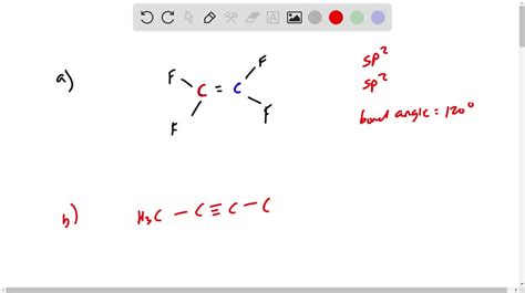 SOLVED Predict The Bond Angles Of A F2 C CF2 B CH3 C CCH3 C HC