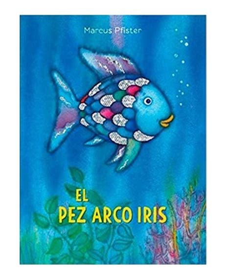 El Pez Arco Iris Libromania