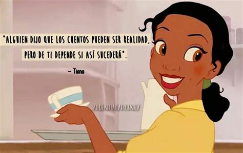 La Princesa Y El Sapo La Princesa Y El Sapo Princesa Tiana Frases