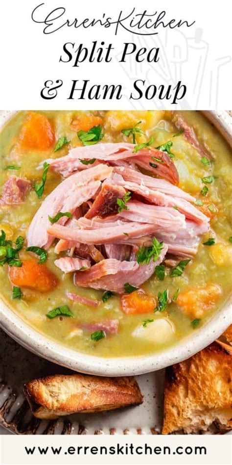 Split Pea And Ham Soup Errens Kitchen