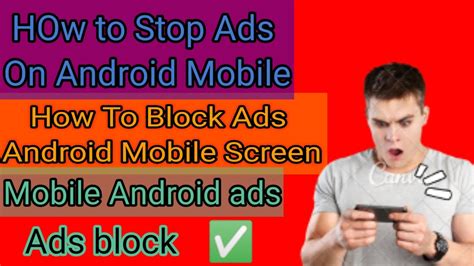 How To Stop Ads On Android Mobile How To Block Ads Android Mobile