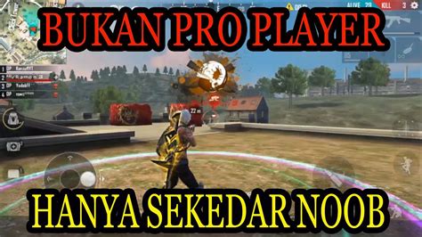 Bukan Pro Player Free Fire Indonesia Youtube