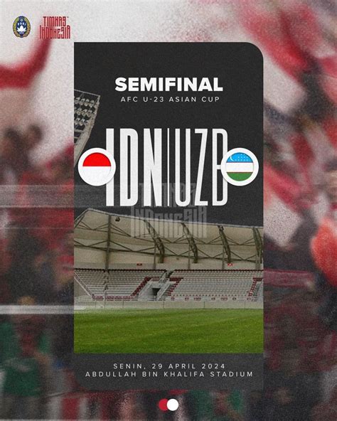 Jadwal Siaran Langsung Indonesia Vs Uzbekistan Semifinal Piala Asia U