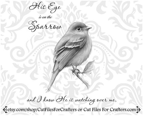 His Eye Is On The Sparrow Svg Matthew 1029 31 Svg Christian Etsy