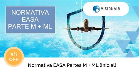 Normativa EASA Parte M ML Inicial Hangar Central