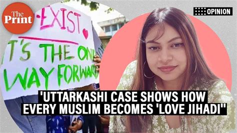 Theprintindia On Twitter Uttarkashi Case Shows How Every Muslim