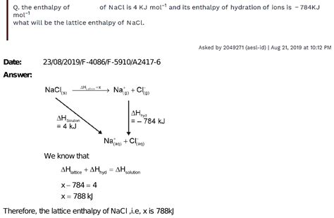 Q The Enthalpy Of Solution Of Nacl Is Kj Mol And Its Enthalpy Of