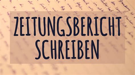 Zeitungs Bericht schreiben einfach erklärt Grundlagen Beispiel